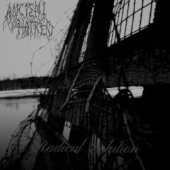 Ancient Hatred – Radical Solution