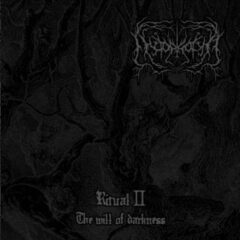 Nyctophobia – Ritual II : The Will Of Darkness