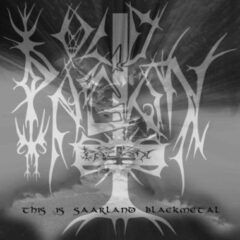 Old Pagan – This Is Saarland Black Metal