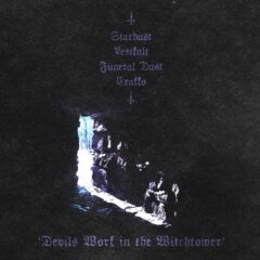 Stardust/Pestkult/Funeral Dust/Krakko – Devil’s Work In The Witchtower