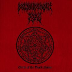 Denouncement Pyre – Circle Of The Black Flame