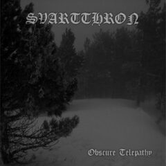 Svartthron – Obscure Telepathy