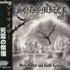 Sodomizer – More Horror And Death Again…