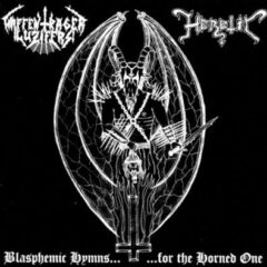 Waffenträger Luzifers/Heretic – Blasphemic Hymns For The Horned One