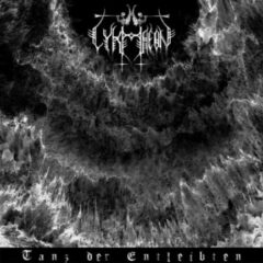 Lykhaeon – Tanz Der Entleibten