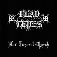 Vlad Tepes – War Funeral March