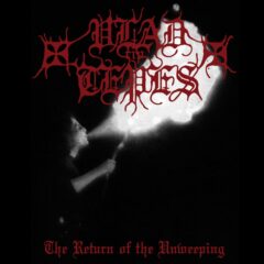 Vlad Tepes – The Retourn Of The Unweeping