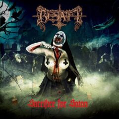 Besatt – Sacrifice For Satan