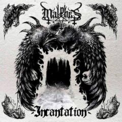 Malphas – Incantation