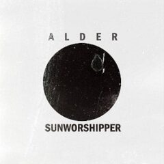 Alder – Sun Worshipper