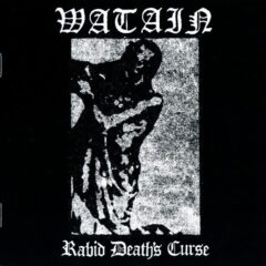 Watain – Rabid Death’s Curse