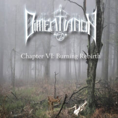 Dimentianon – Chapter VI: Burning Rebirth
