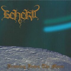 Beherit – Drawning Down The Moon